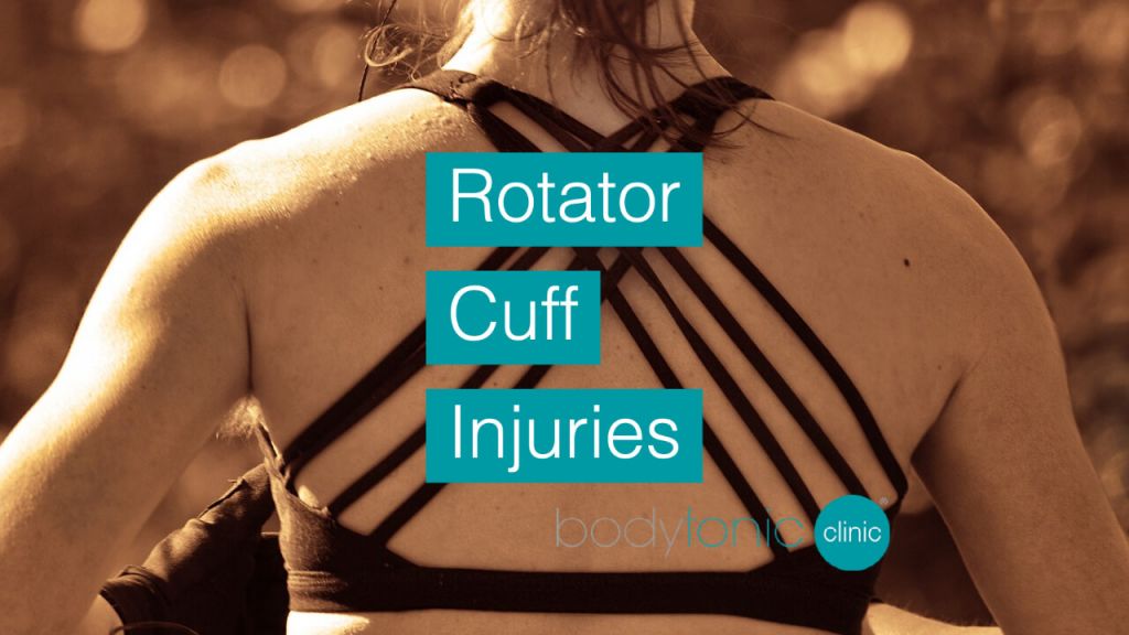 Rotator Cuff Injuries bodytonic clinic SE16 London