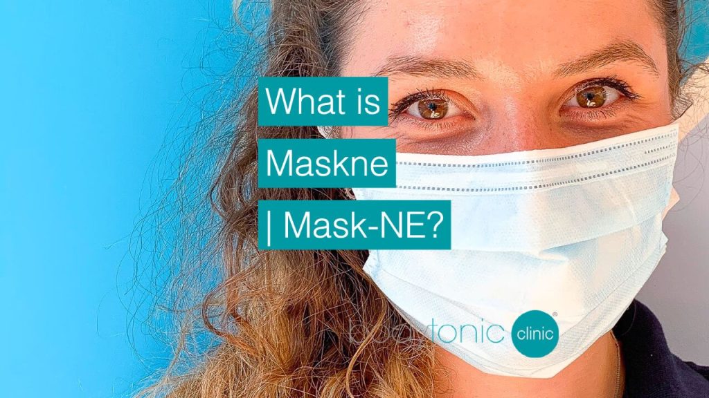 What is Maskne Mask-NE | bodytonic clinic London